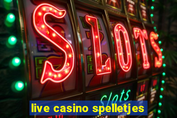 live casino spelletjes