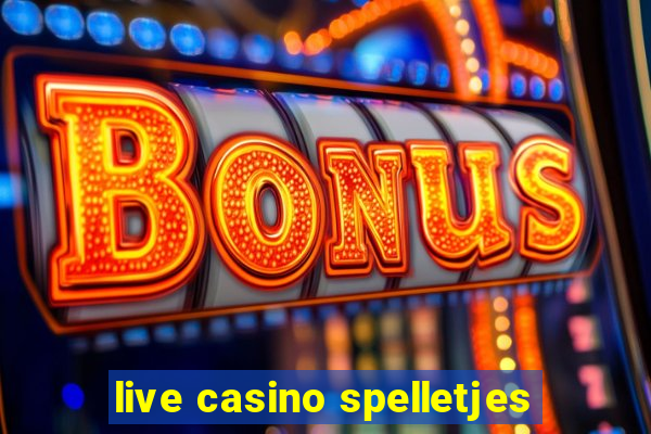 live casino spelletjes