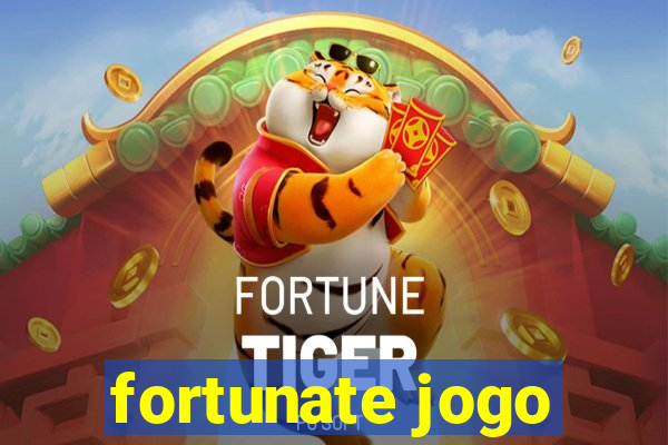 fortunate jogo