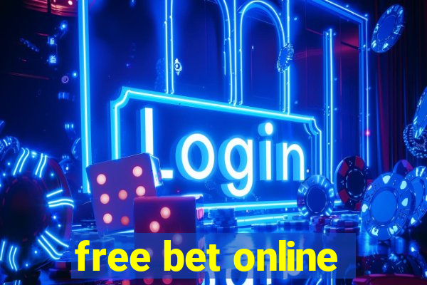 free bet online