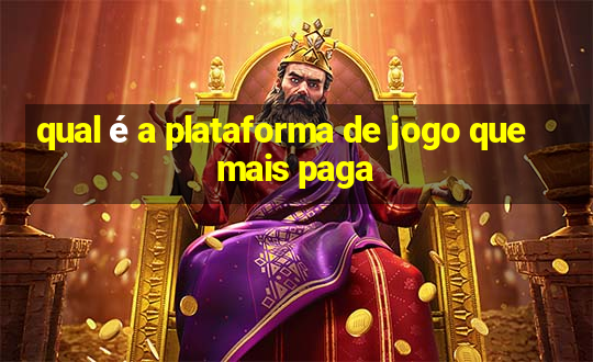 qual é a plataforma de jogo que mais paga