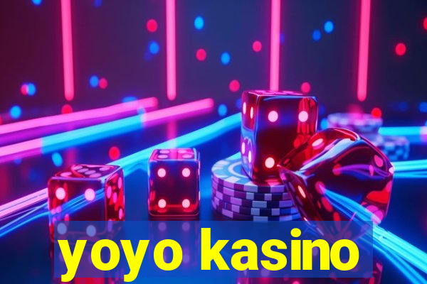 yoyo kasino