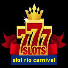 slot rio carnival