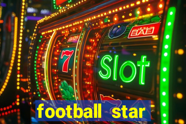 football star deluxe slot