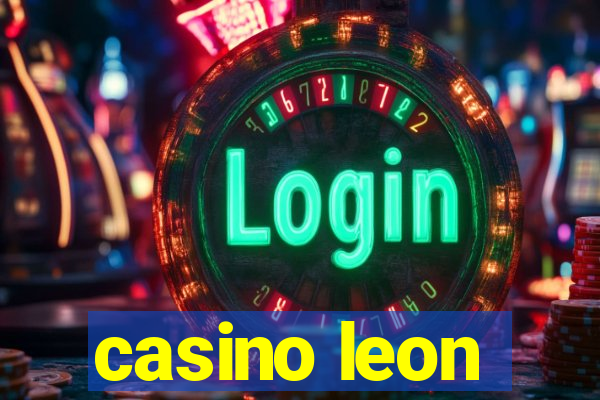 casino leon