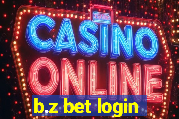 b.z bet login