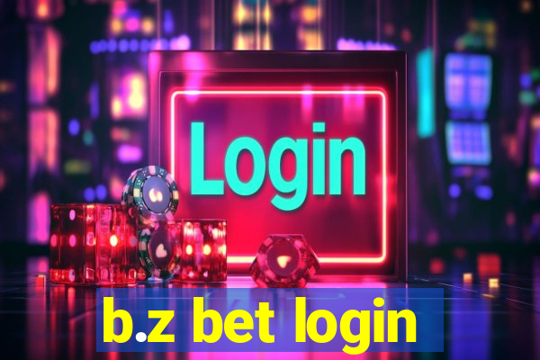 b.z bet login