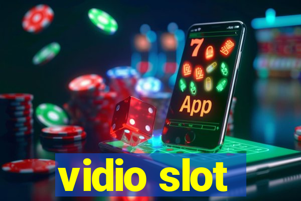 vidio slot