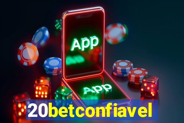 20betconfiavel