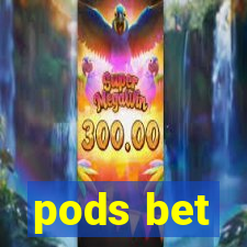 pods bet