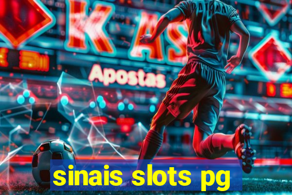 sinais slots pg