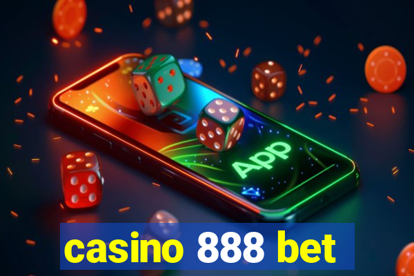 casino 888 bet