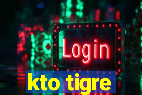 kto tigre