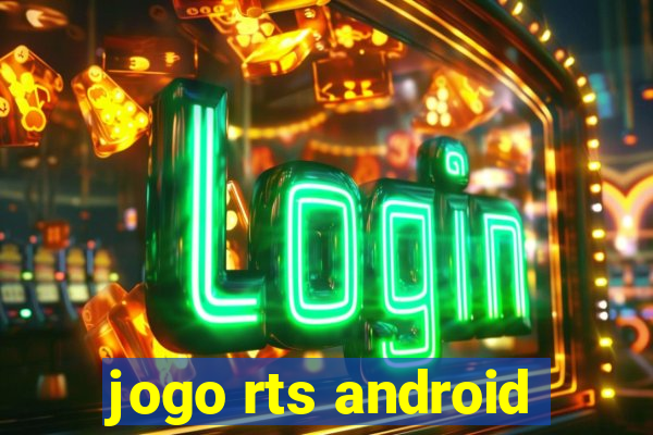 jogo rts android