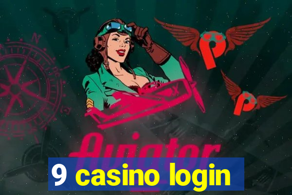 9 casino login