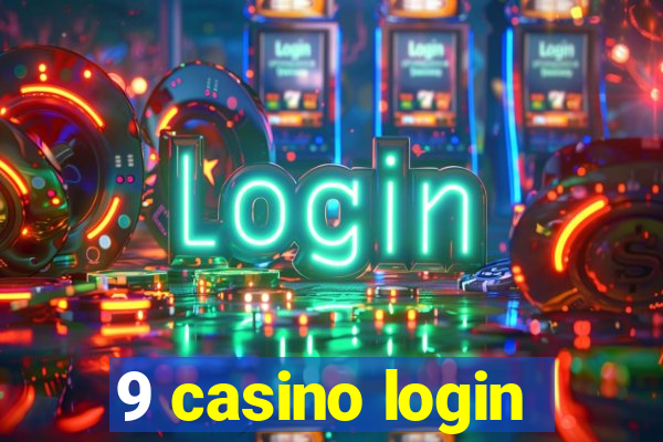 9 casino login