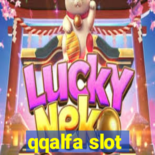 qqalfa slot