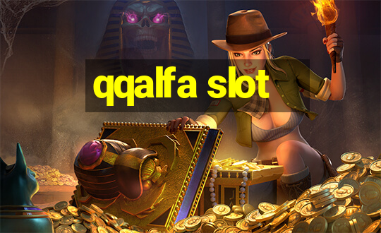 qqalfa slot