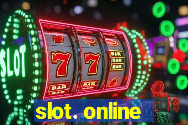 slot. online