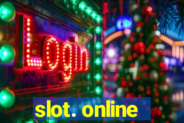 slot. online