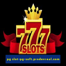 pg slot-pg-soft.prodevreal.com