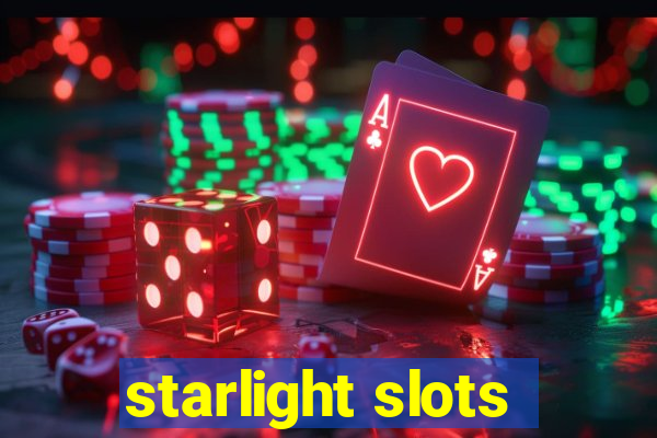 starlight slots