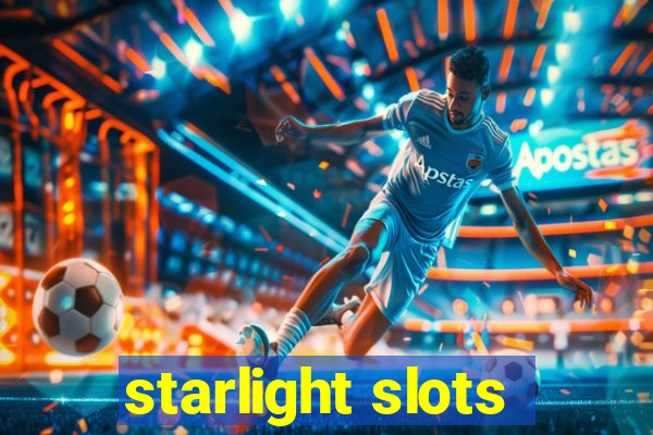 starlight slots