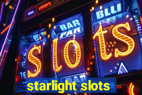 starlight slots