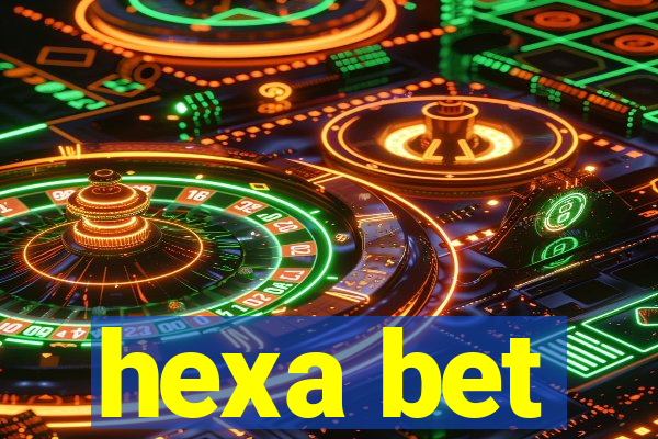 hexa bet