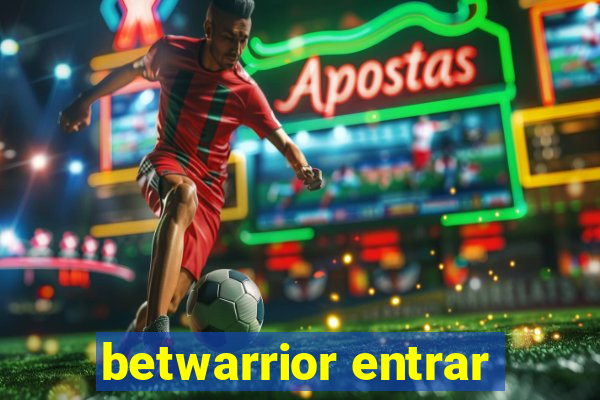 betwarrior entrar