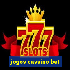 jogos cassino bet