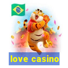 love casino