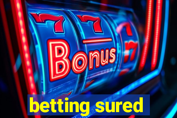 betting sured