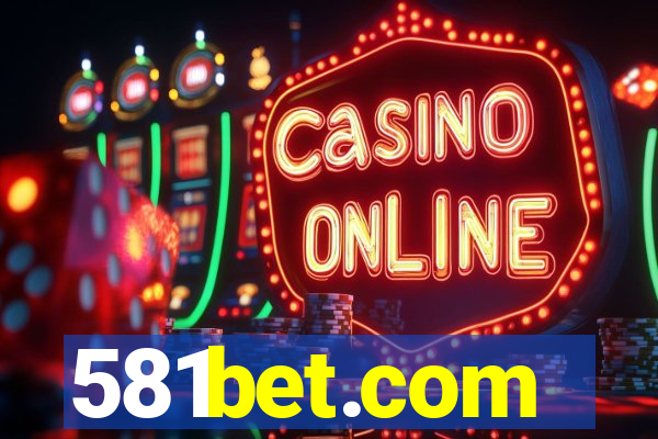 581bet.com