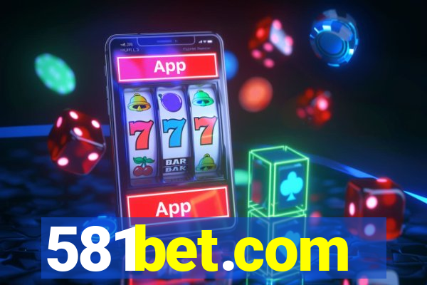 581bet.com