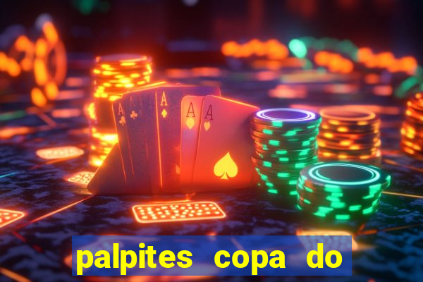 palpites copa do brasil 2024