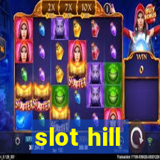 slot hill