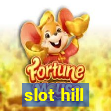 slot hill