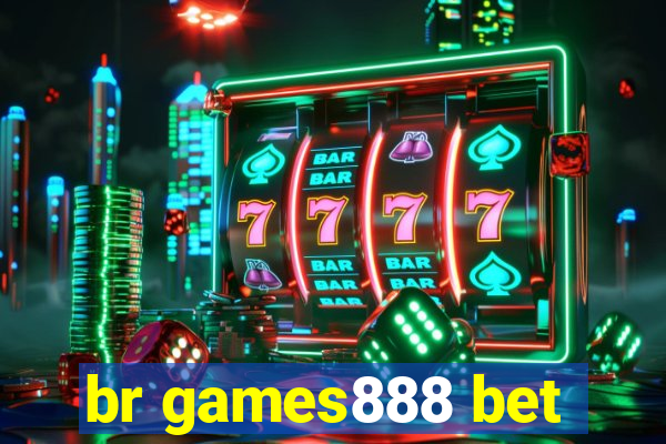 br games888 bet