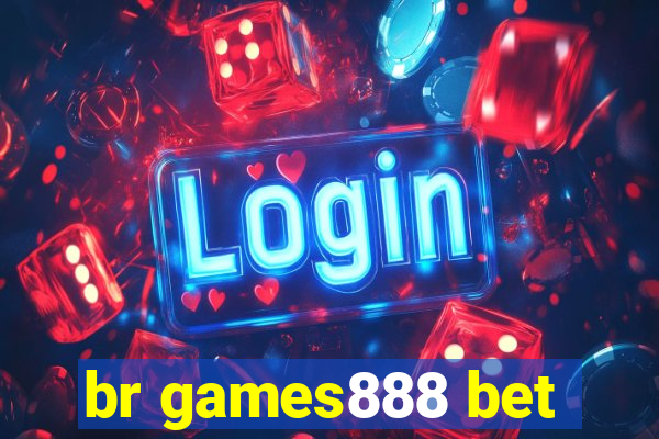 br games888 bet