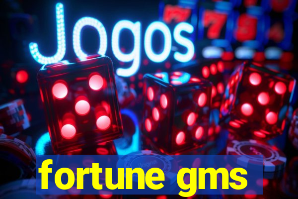 fortune gms