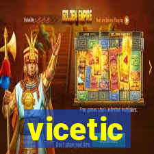 vicetic