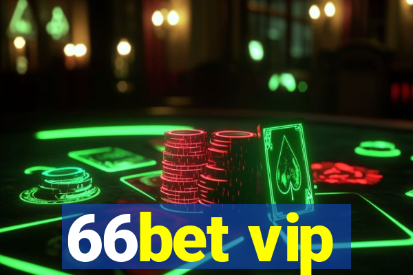 66bet vip