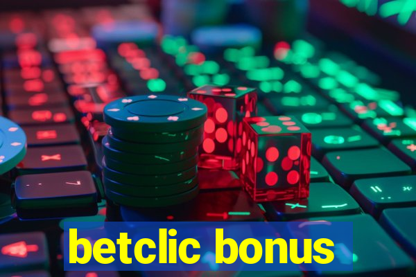 betclic bonus