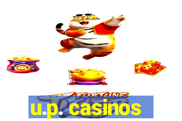 u.p. casinos