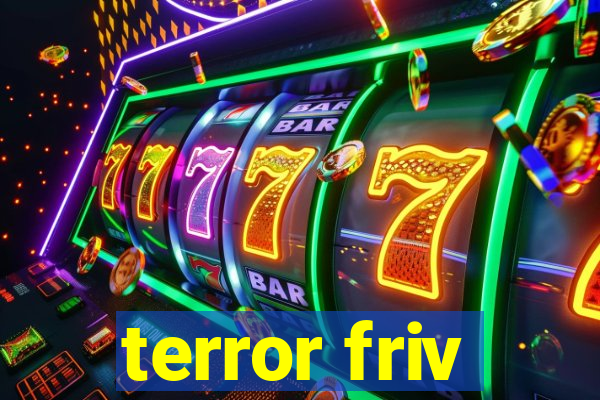 terror friv