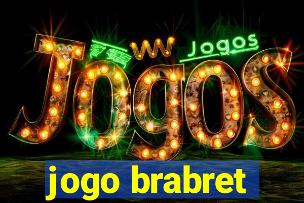 jogo brabret