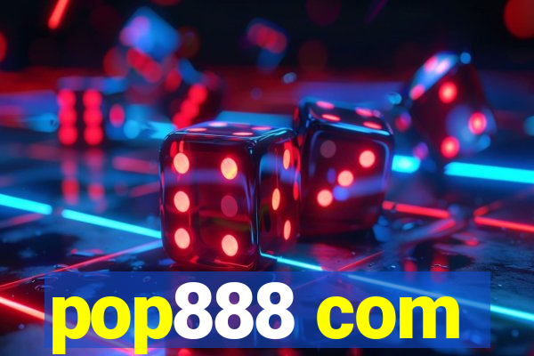 pop888 com