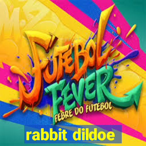 rabbit dildoe