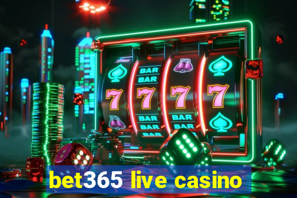 bet365 live casino